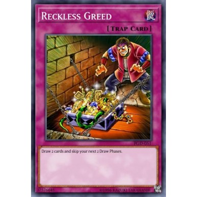 Reckless Greed