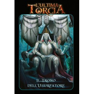 L'Ultima Torcia - Il Trono...