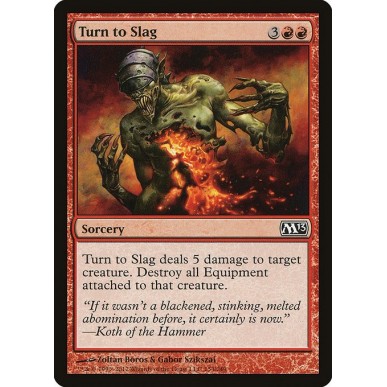 Turn to Slag