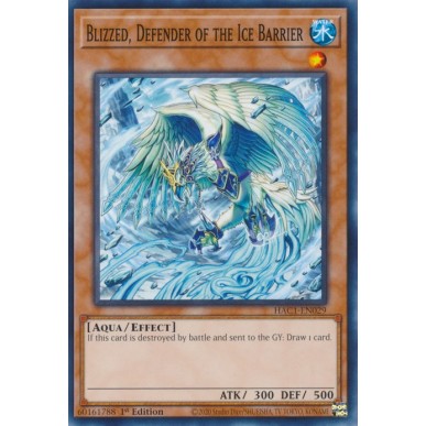 Blizzed, Defender of the Ice Barrier...