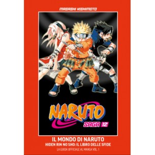 Naruto Saga 12 - Il Mondo...