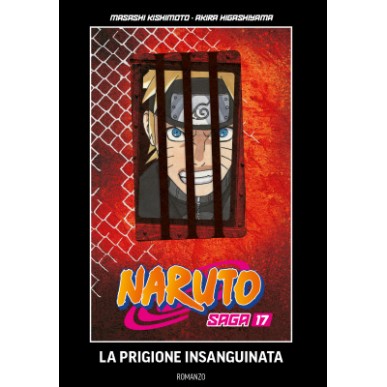 Naruto Saga 17 - La Prigione...