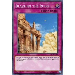 Blasting the Ruins