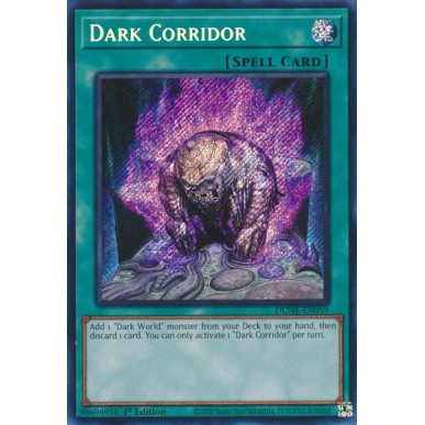Corridoio Oscuro (V.1 - Secret Rare)