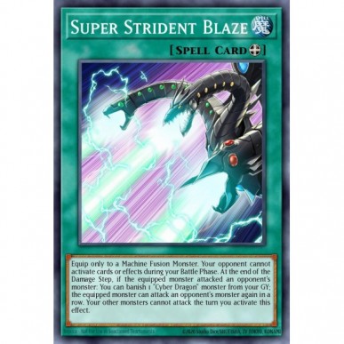 Super Strident Blaze
