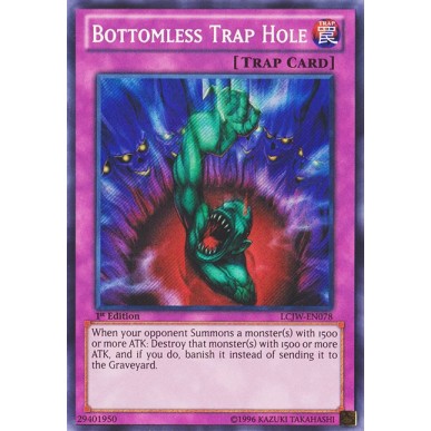 Bottomless Trap Hole