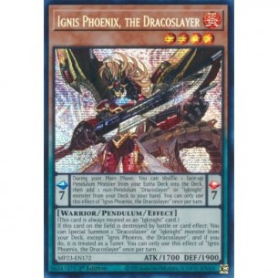 Ignis Phoenix, the Dracoslayer