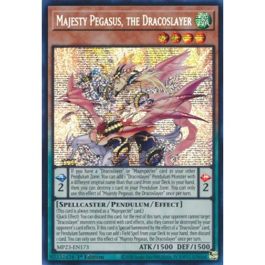 Majesty Pegasus, the Dracoslayer