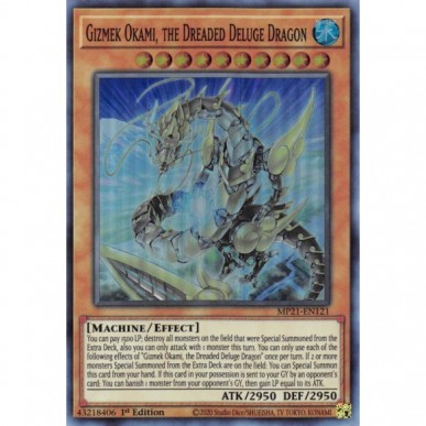 Gizmek Okami, the Dreaded Deluge Dragon