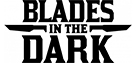 Scopri il mondo di Blades in the Dark