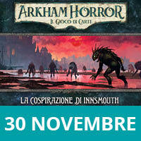 Arkham Horror LCG - La Cospirazione di Innsmouth - Campagna