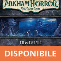 Arkham Horror LCG - Film Fatale