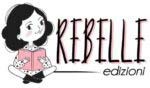 Rebelle Edizioni